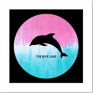 Dolphin Tie Dye Life Posters and Art